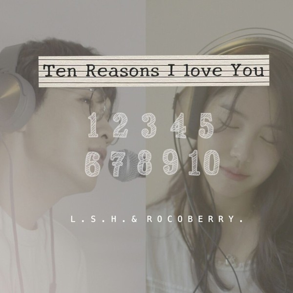 Lee Seok Hoon, Rocoberry – Ten Reasons I Love You(2021) – Single
