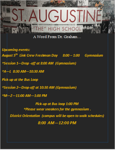 Freshman Orientation (Aug. 11) & Open House (Aug. 12)