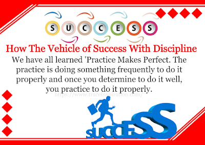 How The Vehicle of Success With Discipline