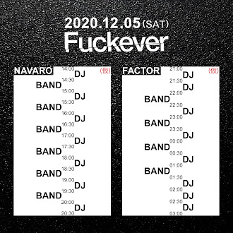 2020.12.05(Sat) Fuckever vol.6 NAVARO+FACTOR 第一弾出演アーティスト発表！