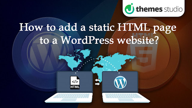 Add HTML page to WordPress Website