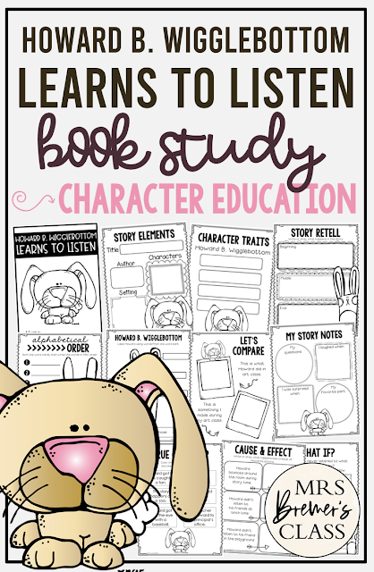 Howard B Wigglebottom Learns to Listen book study activities unit with Common Core aligned literacy companion activities, class book & craftivity for Kindergarten and First Grade