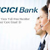 ICICI Bank Customer Care Number