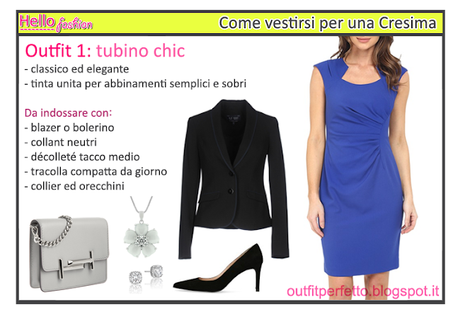 Outfit Perfetto: CONSULENZA DI MODA: COME VESTIRSI per una CRESIMA