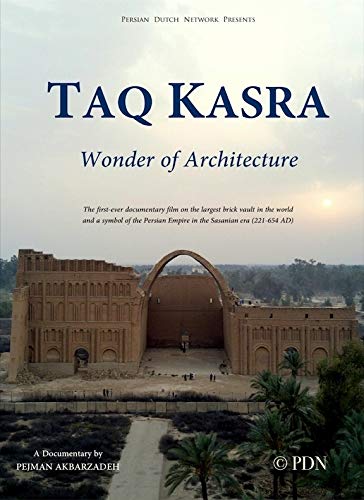 FILM: "Taq-e Kasra: Wonder of Architecture" on DVD