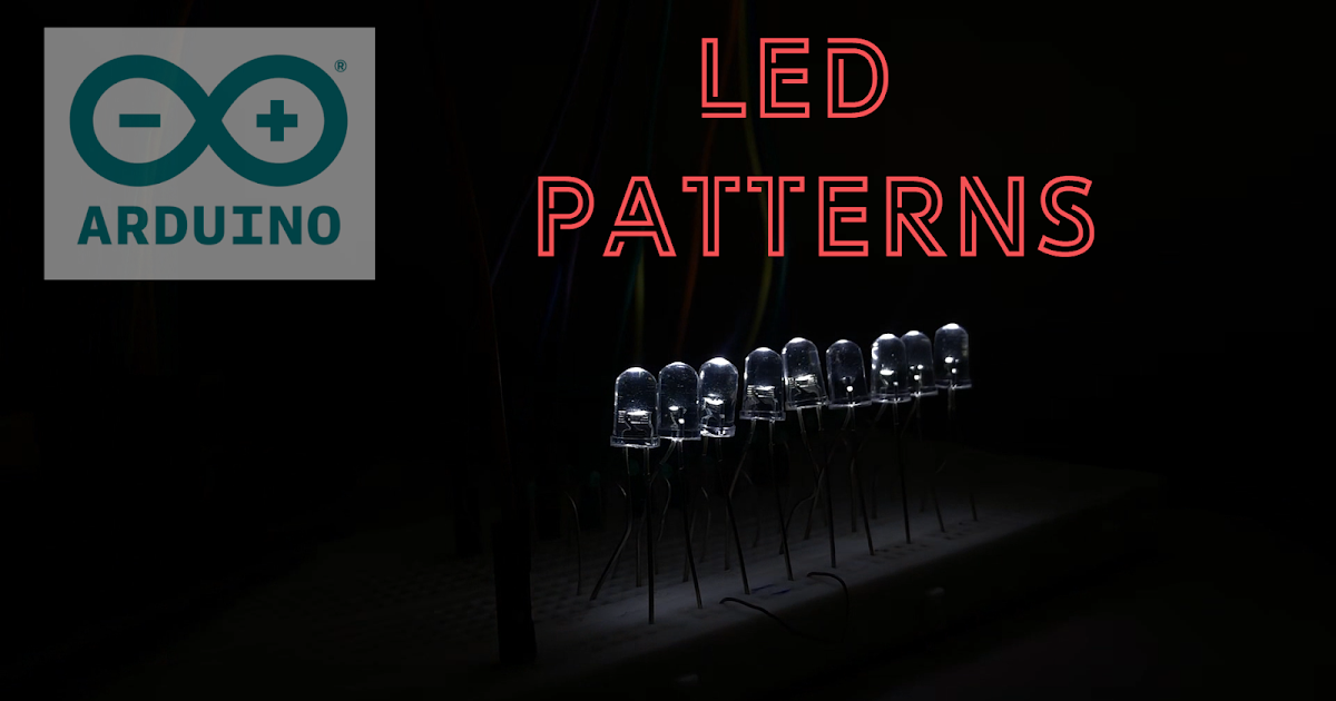 Arduino LED Pattern - HarshTronics