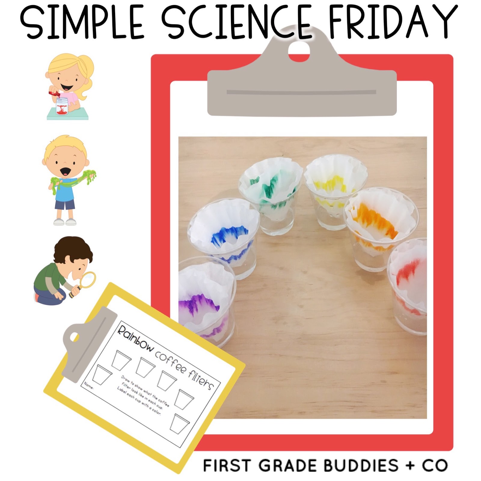 Simple Science Rainbow Coffee Filters First Grade Buddies