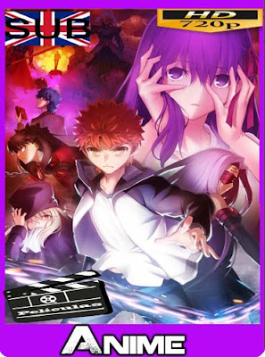 Fate/stay night Movie: Heaven’s Feel 2 Lost Butterfly (2019) HD [720P] [Sub Español]​ [GoogleDrive-Mega]