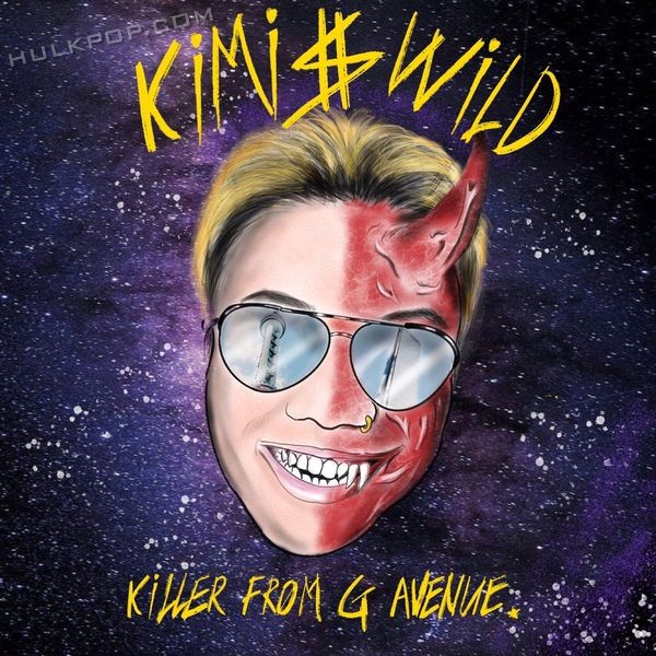 KIMISWILD – Killer from G Avenue – EP