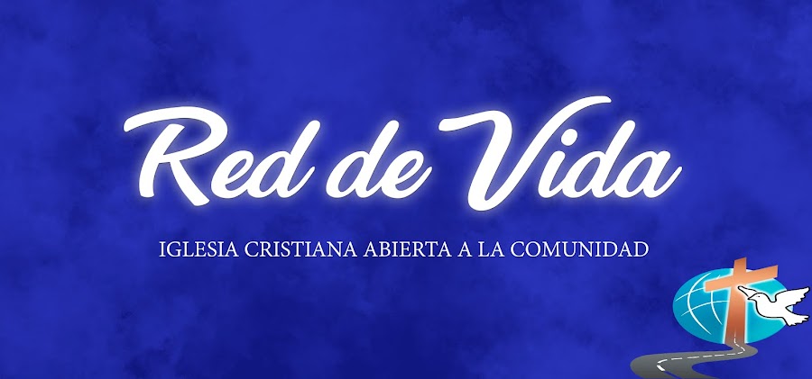 "RED de VIDA" Comunidad Cristiana