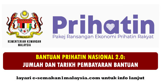 Bantuan Prihatin Nasional 2 0 Jumlah Tarikh Pembayaran Bantuan