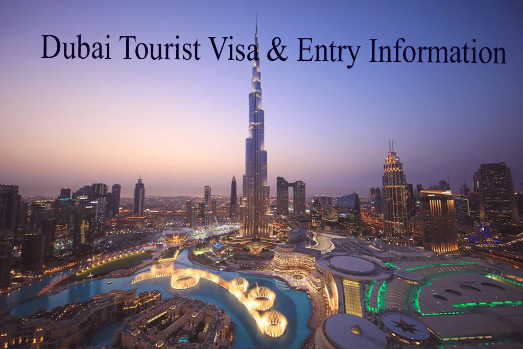 Dubai Tourist Visa & Entry Information