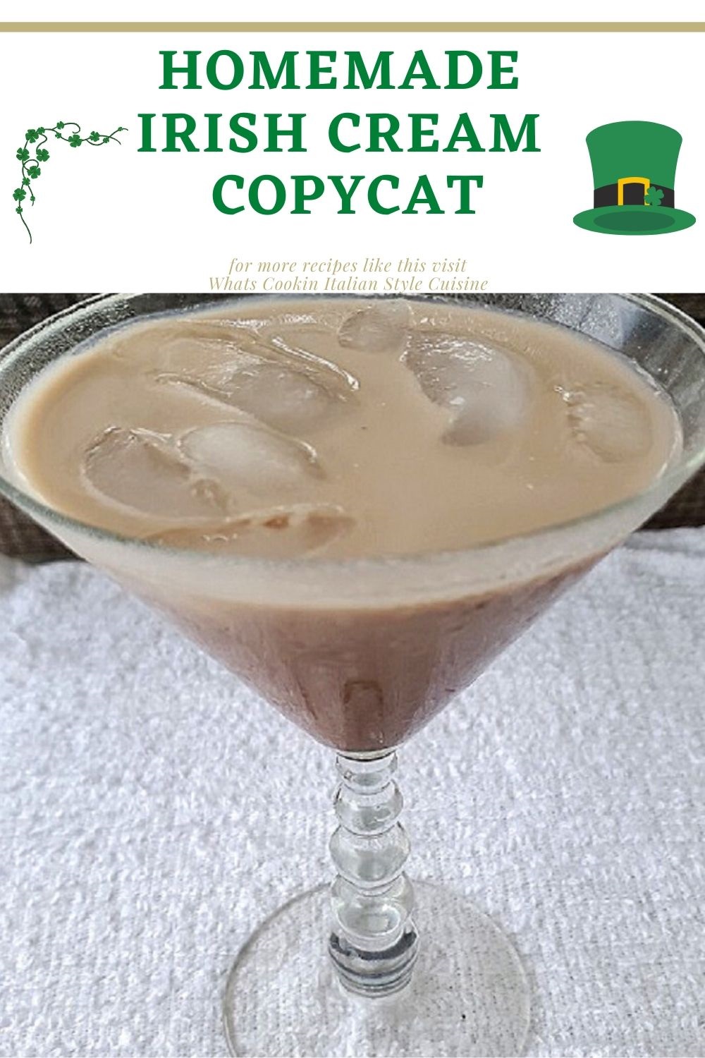 Homemade Copycat Irish Cream What's Cookin' Italian Style Cuisine