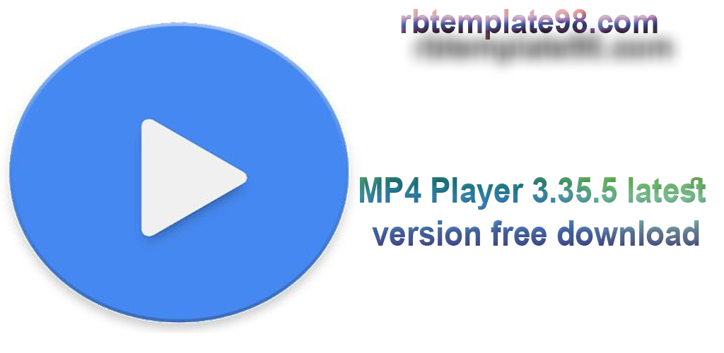 MP4 Player latest version free download