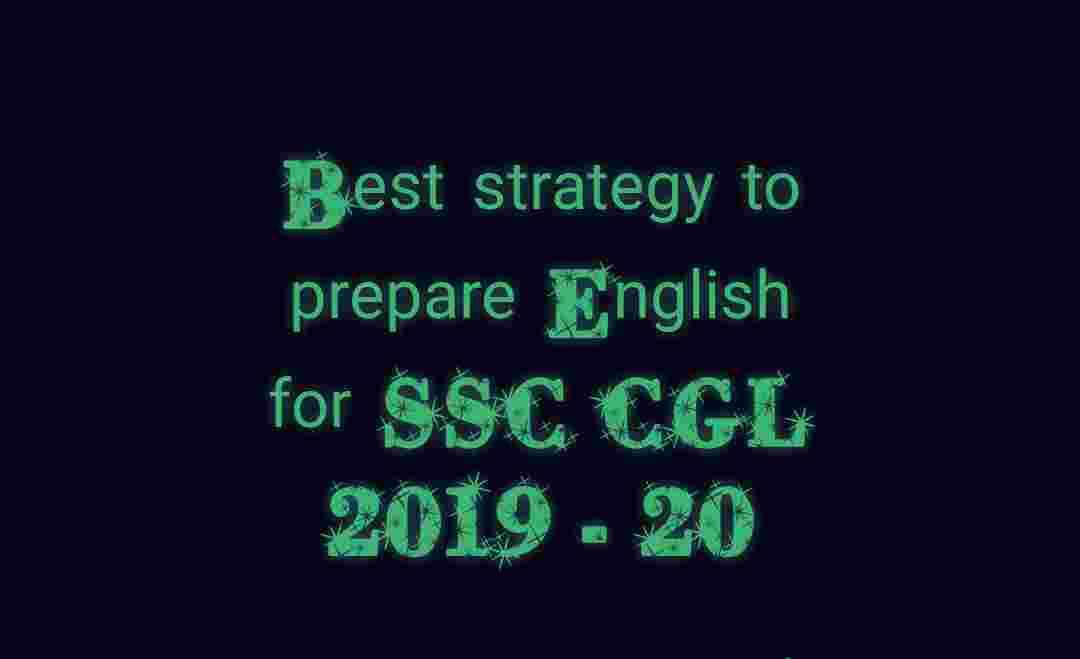 How to prepare English for SSC CGL 201920 (with section wise analysis