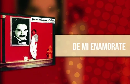 De Mi Enamorate | Juan Manuel Lebron Lyrics