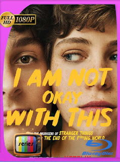 Esta mierda me supera (2020) Temporada 1 HD [1080p] Latino [GoogleDrive] SXGO