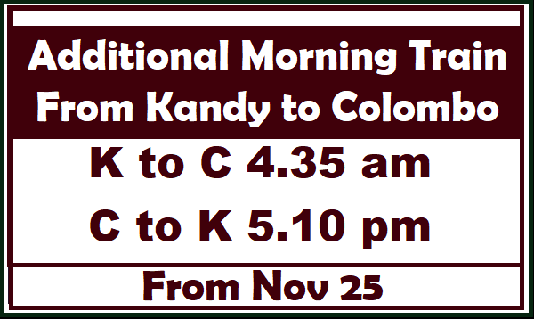 Additional Morning Train From Kandy to Colombo