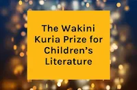 The Wakini Kuria Prize for Children’s Literature 2021
