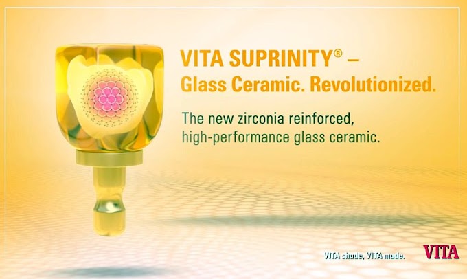 DENTAL MATERIALS: VITA SUPRINITY® The new zirconia reinforced