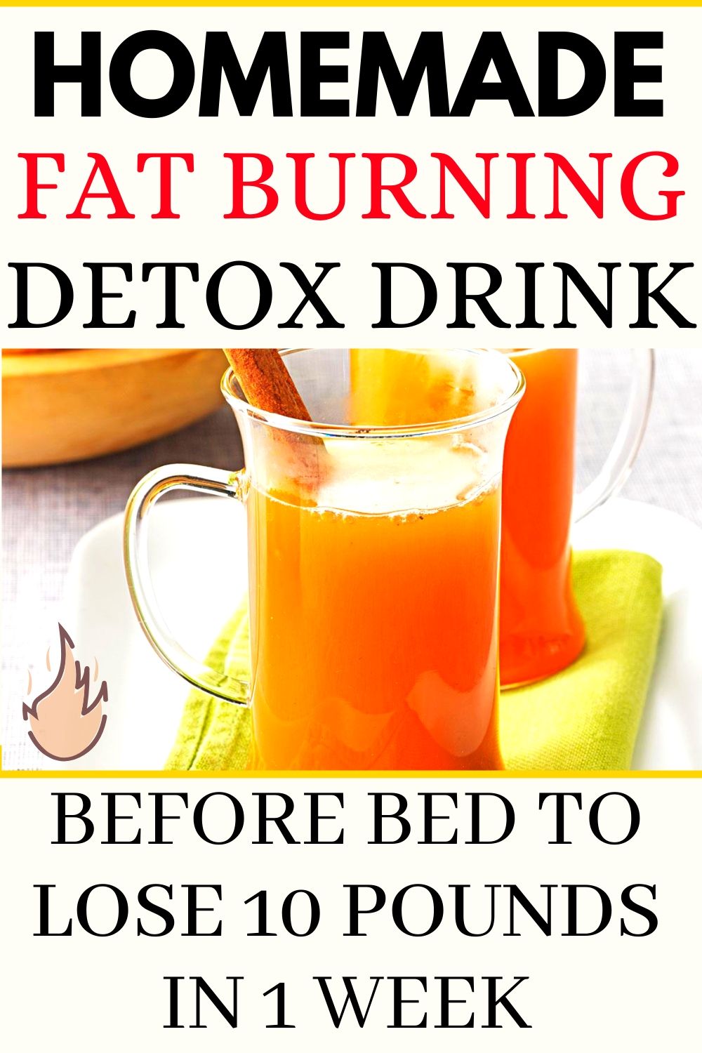 Fat Burning Detox Drink Before Bed To Lose 10 Pounds In 1 Week Hello