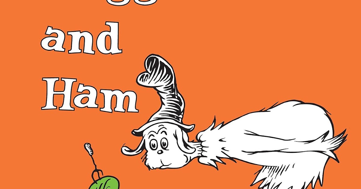 Sara Marhon's Blog: Week 3: Poem- Green Eggs and Ham