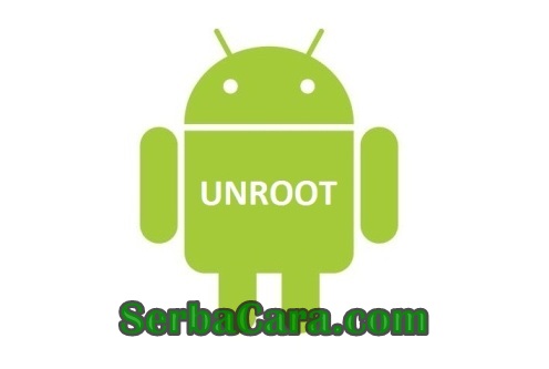 Cara Unroot HP Android Tanpa PC