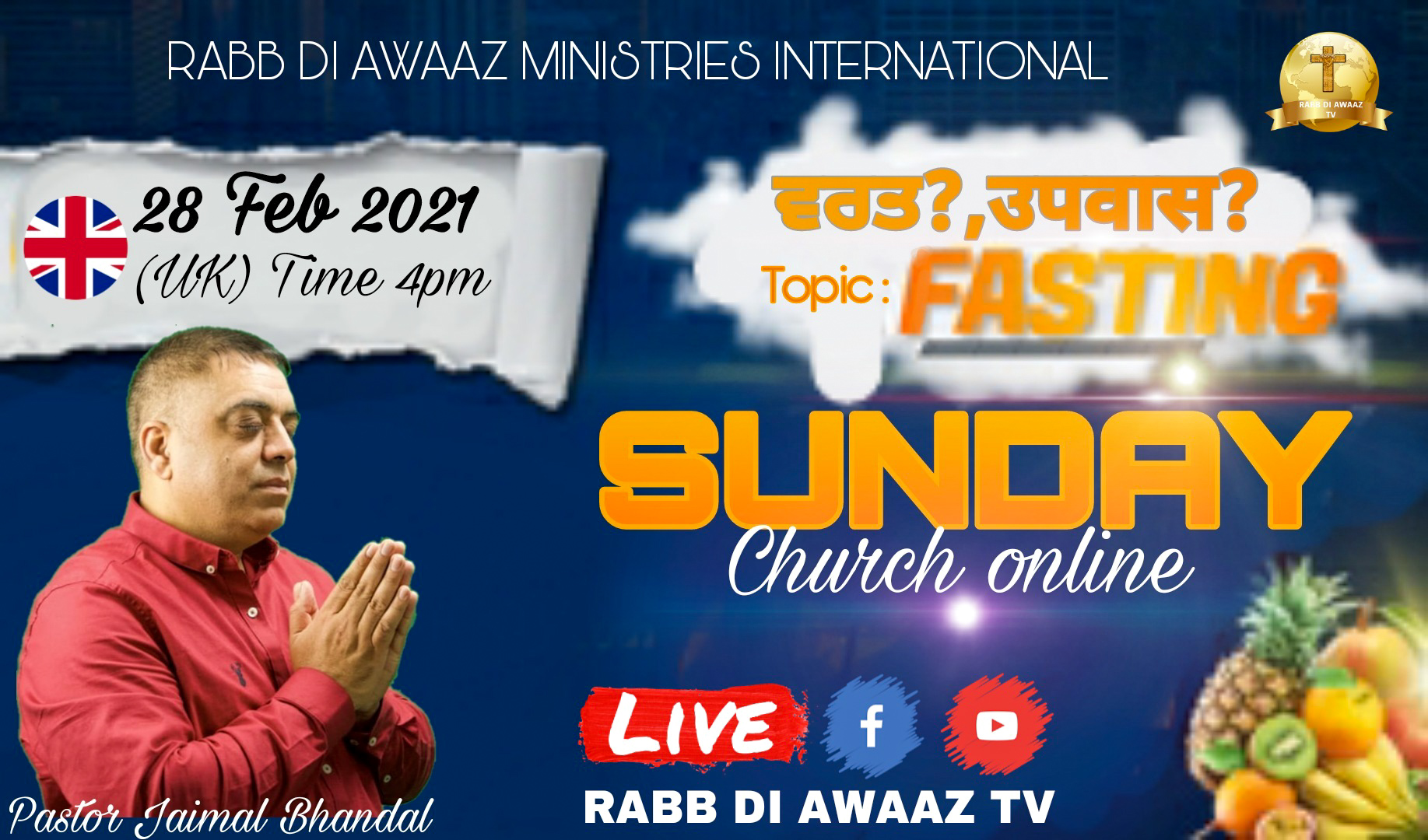 MAN OF GOD PASTOR JAIMAL BHANDAL RABB DI AWAAZ MINISTRIES INTERNATIONAL
