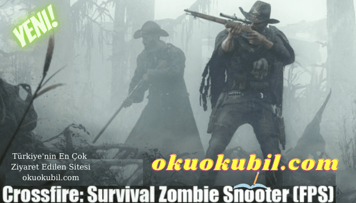 Crossfire Survival Zombie Shooter FPS v1.1.4 Sınırsız Para Hileli Mod Apk