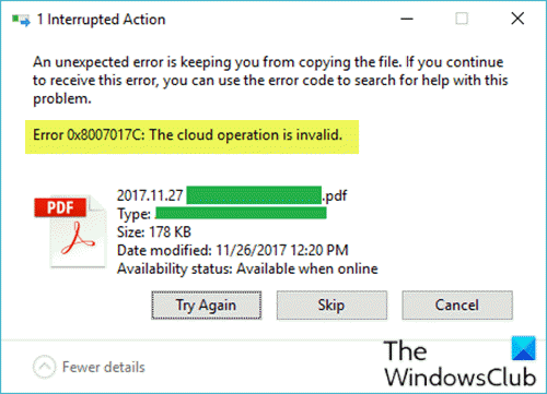 OneDrive 오류 0x8007017C, 클라우드 작업이 잘못되었습니다.