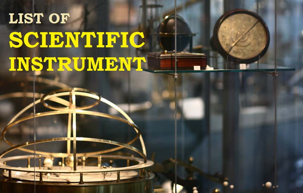 LIST OF SCIENTIFIC INSTRUMENT