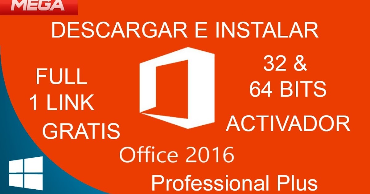 OFFICE 2016 CON ACTIVADOR Informatica OFFICE 2016 CON ACTIVADOR Informatica