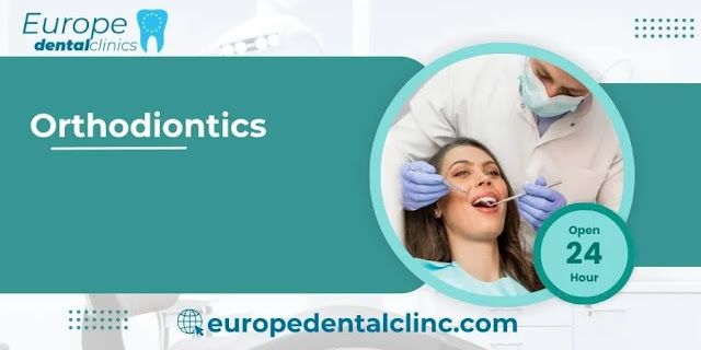 Orthodiontics - Europe Dental Clinic