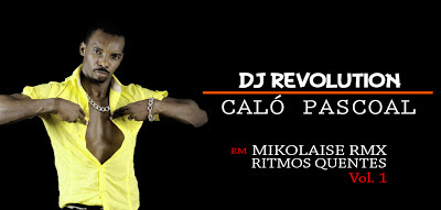 Dj Revolution - Mikolaise Remix Feat Calo Pascoal (Kizomba) [Download Free]