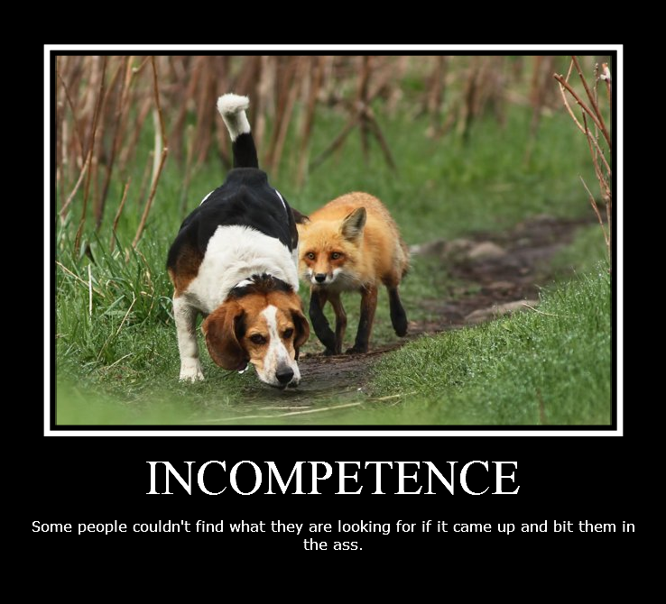 incompetence poster