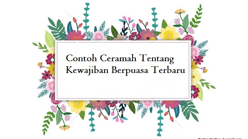 Contoh Ceramah Tentang Kewajiban Berpuasa Terbaru Jago Berpidato Apa Yang Kamu Cari Ada Disini Contoh Ceramah Tentang Kewajiban Berpuasa Terbaru Jago Berpidato Apa Yang Kamu Cari Ada Disini