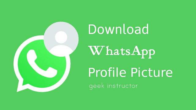 Download WhatsApp profile picture