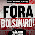 Serrinha e mais seis cidades da Bahia já confirmaram protestos contra Bolsonaro no próximo sábado
