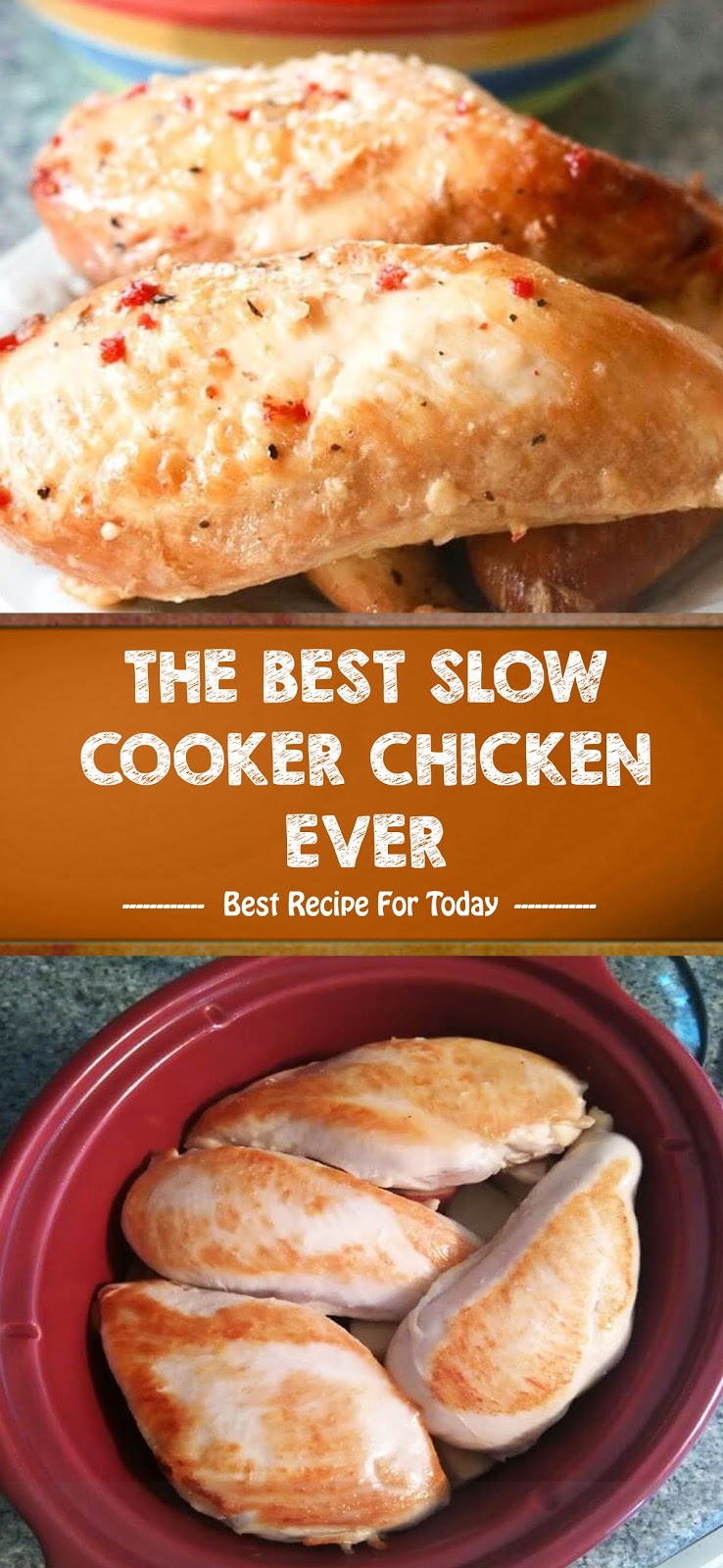 THE BEST SLOW COOKER CHICKEN EVER