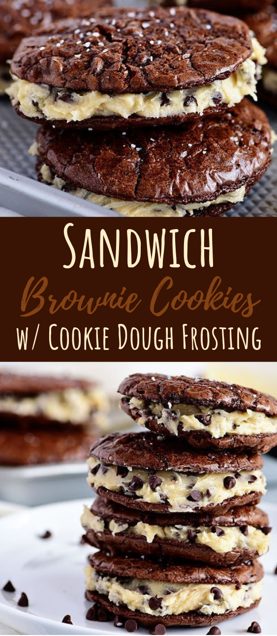 Sandwich Brownie Cookies with Cookie Dough Frosting #cookies #desserts