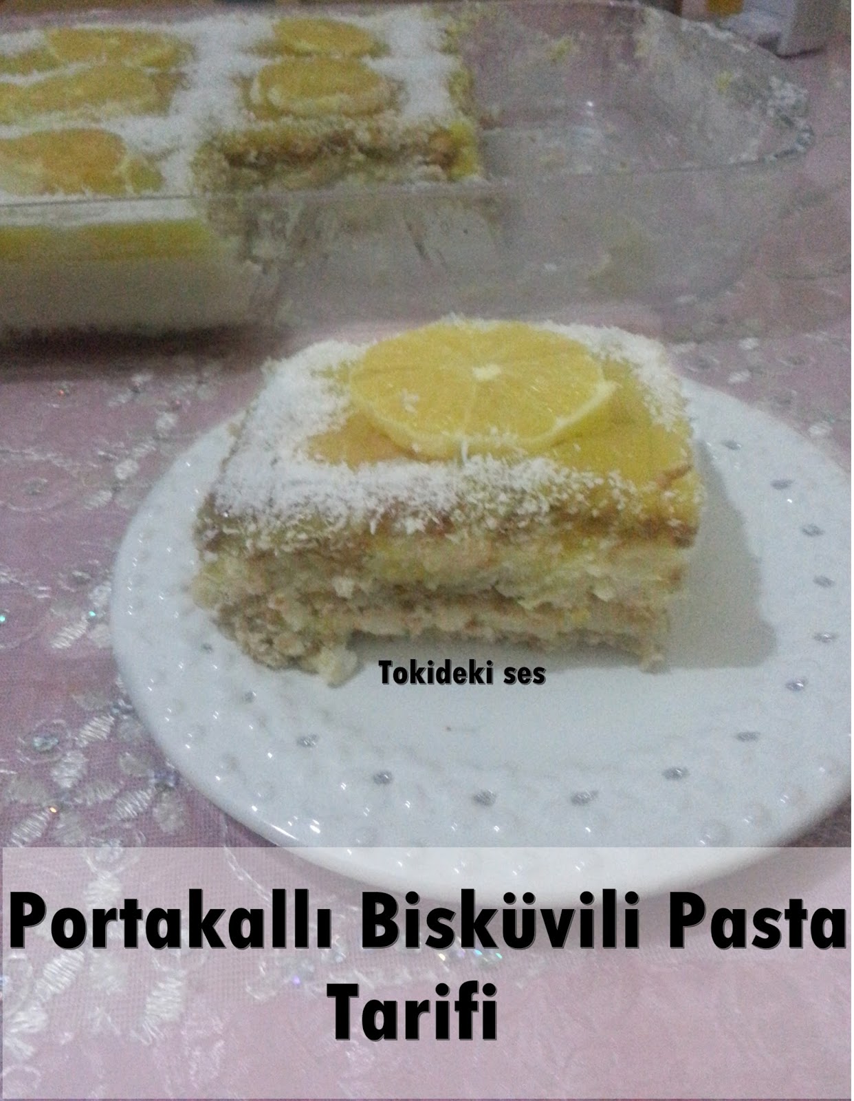 Portakallı bisküvili pasta