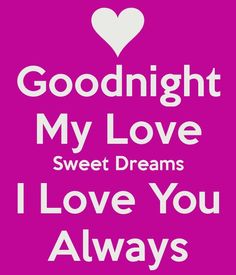 goodnight my love