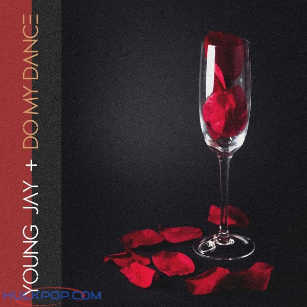 Young Jay – Do My Dance – Single