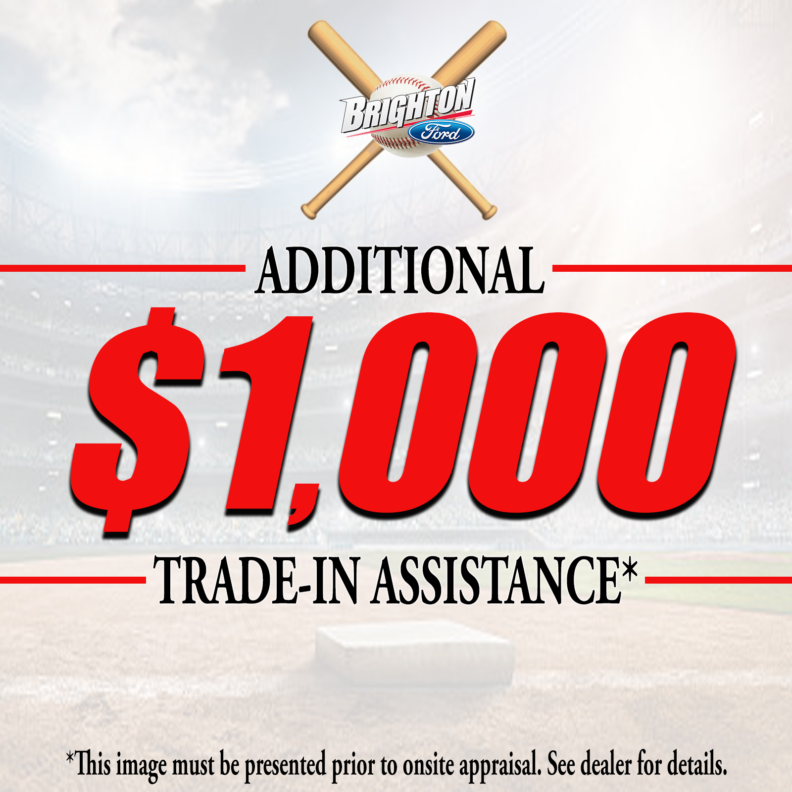Brighton Ford 1,000 Tradein Assistance June