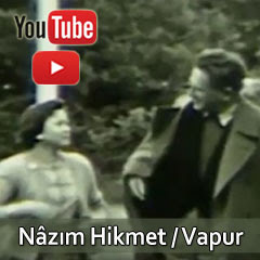 Nâzım Hikmet / Vapur | Video-Klip