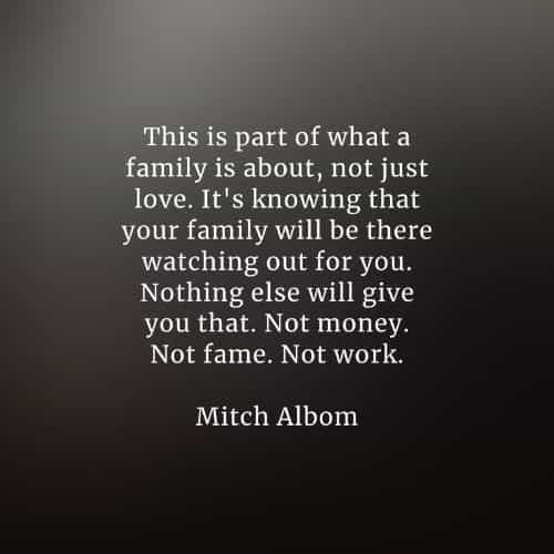 Inspirational family quotes and famous family sayings Inspirational family quotes and famous family sayings