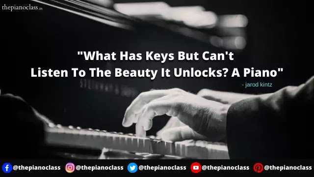 10 Best Beautiful Piano Quote That Will Inspire You To Play 