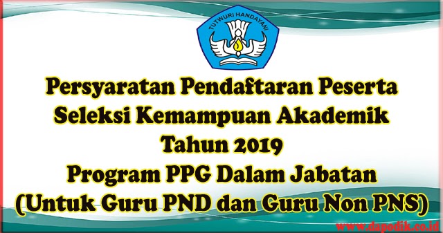 Persyaratan Pendaftaran Peserta Seleksi Kemampuan Akademik