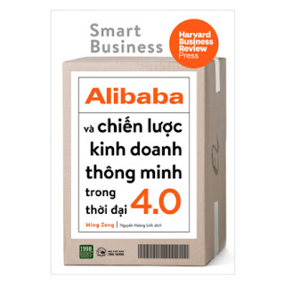 ALIBABA Và Chiến Lược Kinh Doanh Thông Minh Trong Thời Đại 4.0 ebook PDF EPUB AWZ3 PRC MOBI