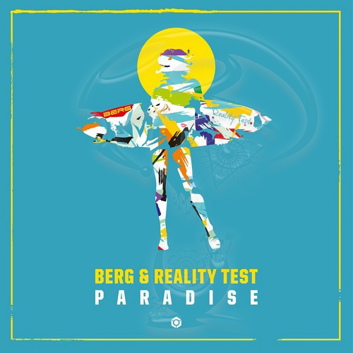 Berg & Reality Test Paradise (2021)